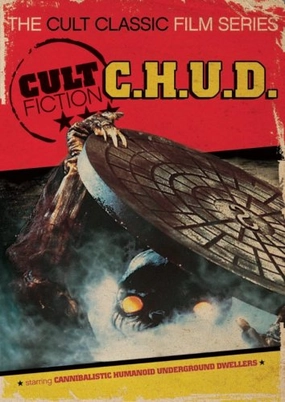 C.H.U.D. (The Cult Classic Film Series) [DVD]