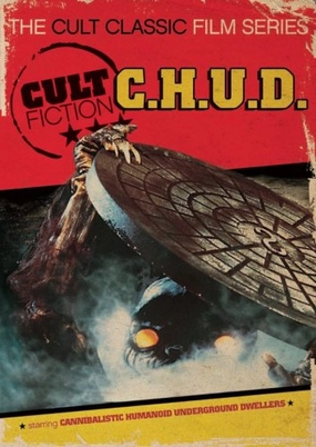 C.H.U.D. (The Cult Classic Film Series) [DVD]