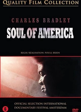 Charles Bradley: Soul of America [ NON-USA FORMAT, PAL, Reg.2 Import - Netherlands ]