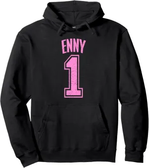 Enny Supporter Number 1 Biggest Fan Pullover Hoodie