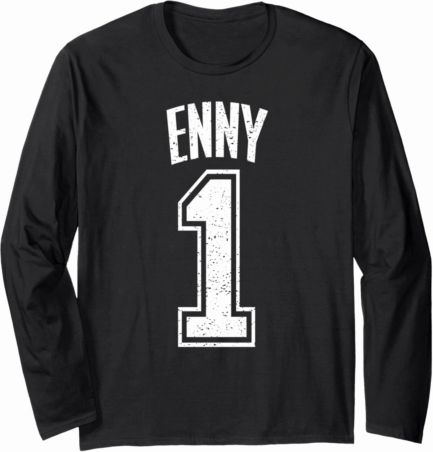 Enny Supporter Number 1 Biggest Fan Long Sleeve T-Shirt