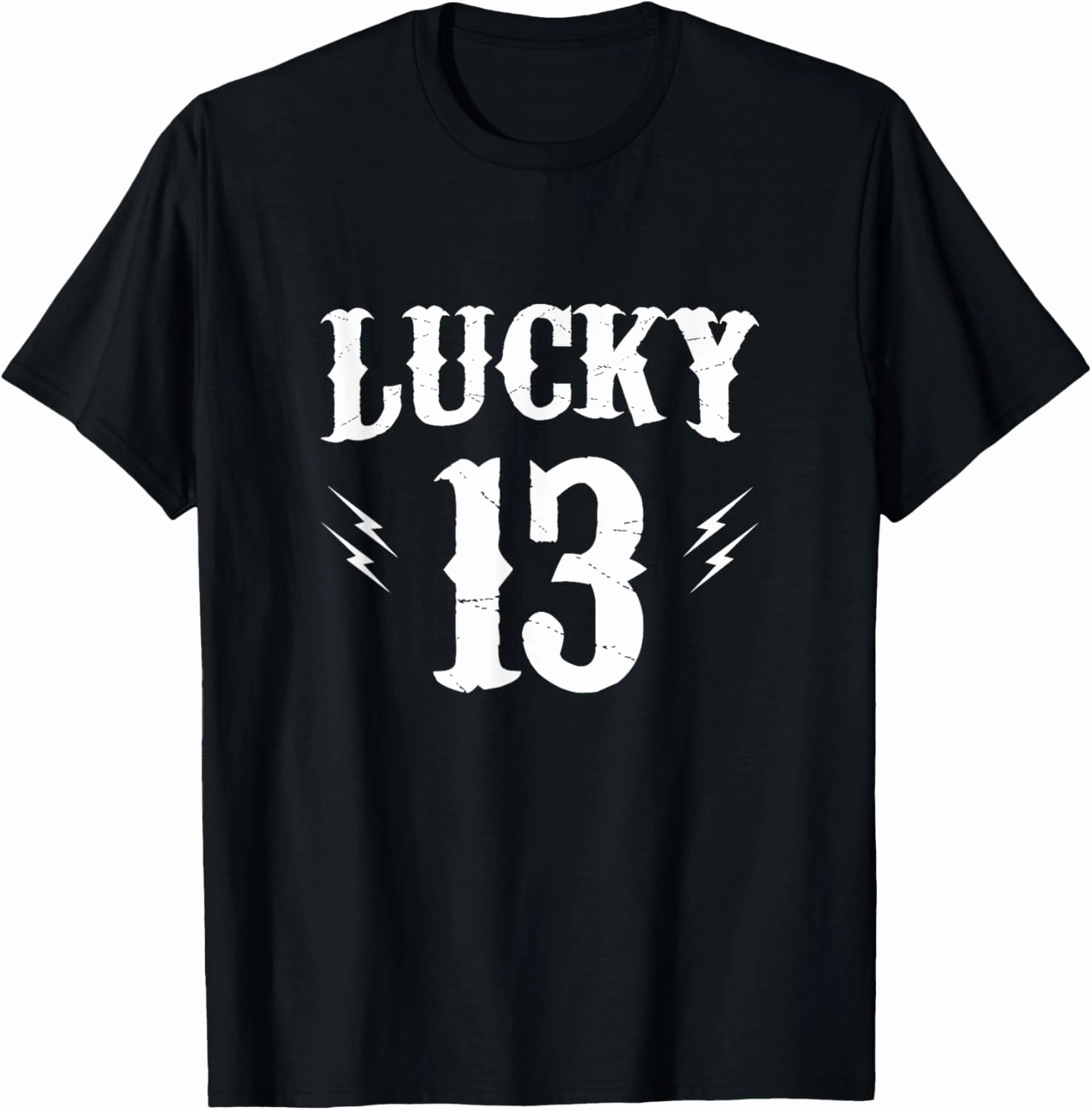 Funny 13th thirteen T-Shirt
