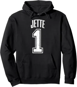 Jette Supporter Number 1 Biggest Fan Pullover Hoodie