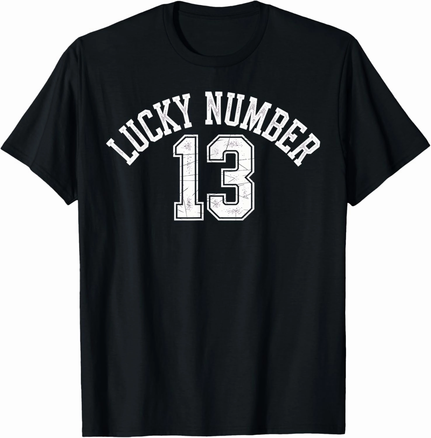 Lucky Number 13 Distressed Thirteen Funny Numerology Gift T-Shirt