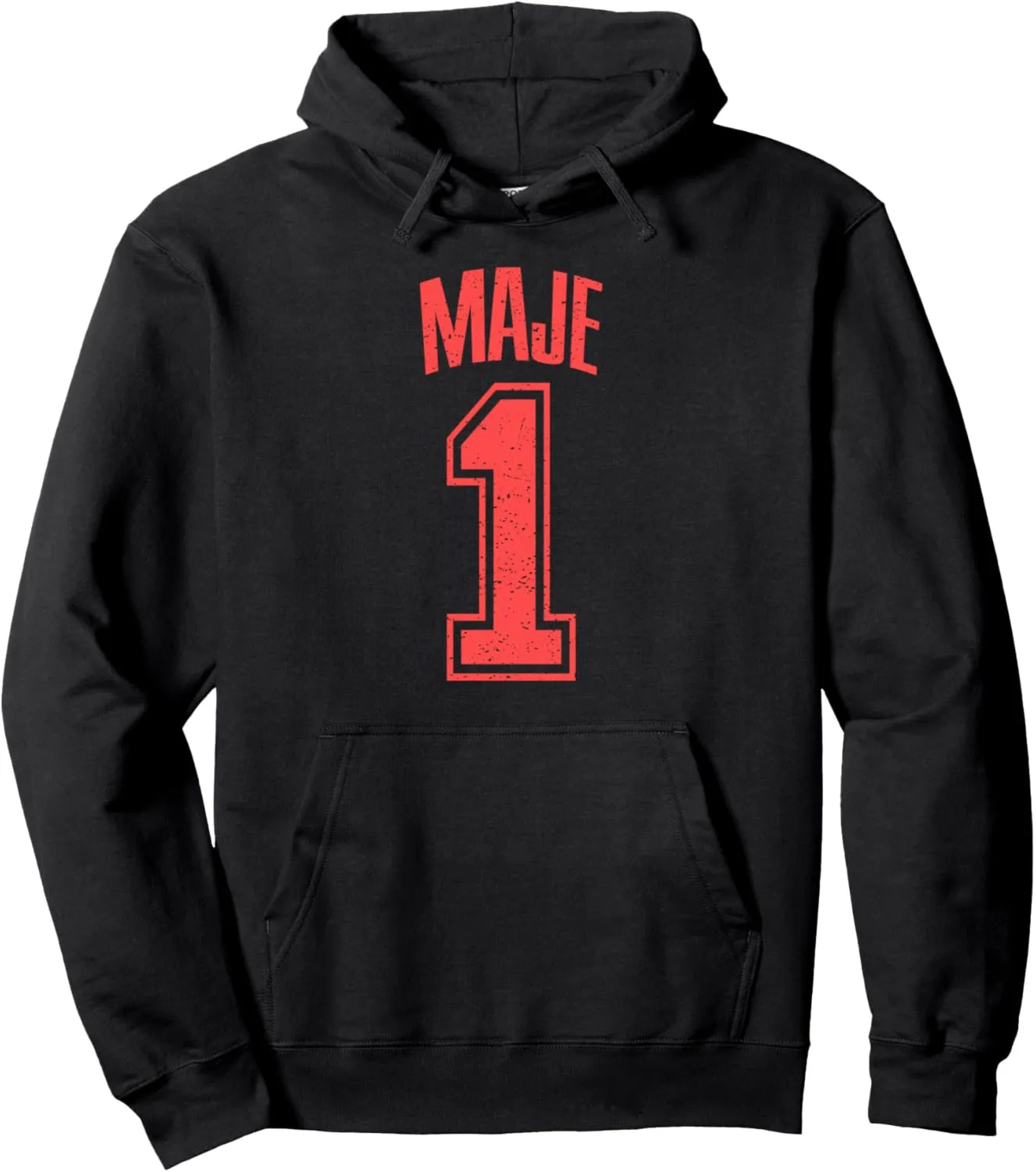 Maje Supporter Number 1 Biggest Fan Pullover Hoodie