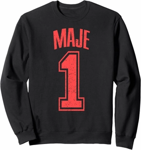 Maje Supporter Number 1 Biggest Fan Sweatshirt