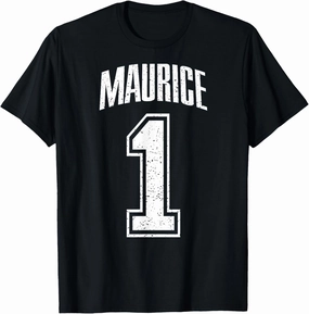 Maurice Supporter Number 1 Greatest Fan T-Shirt