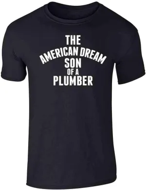 Pop Threads The American Dream Son of a Plumber Graphic Tee T-Shirt for Men