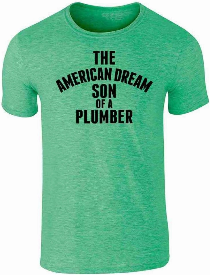Pop Threads The American Dream Son of a Plumber Graphic Tee T-Shirt for Men