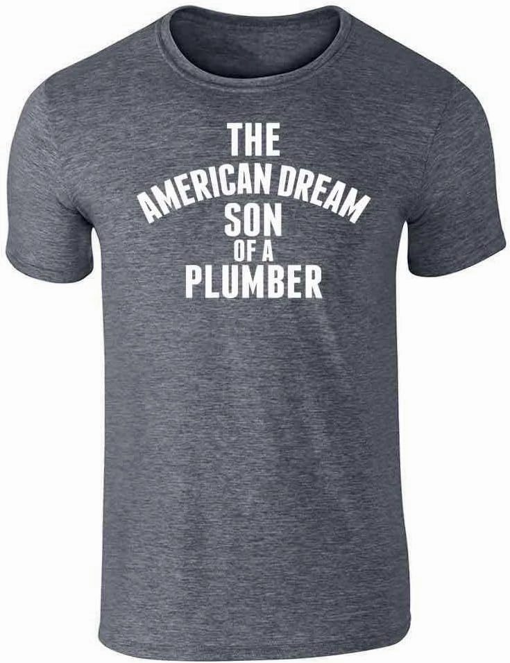 Pop Threads The American Dream Son of a Plumber Graphic Tee T-Shirt for Men