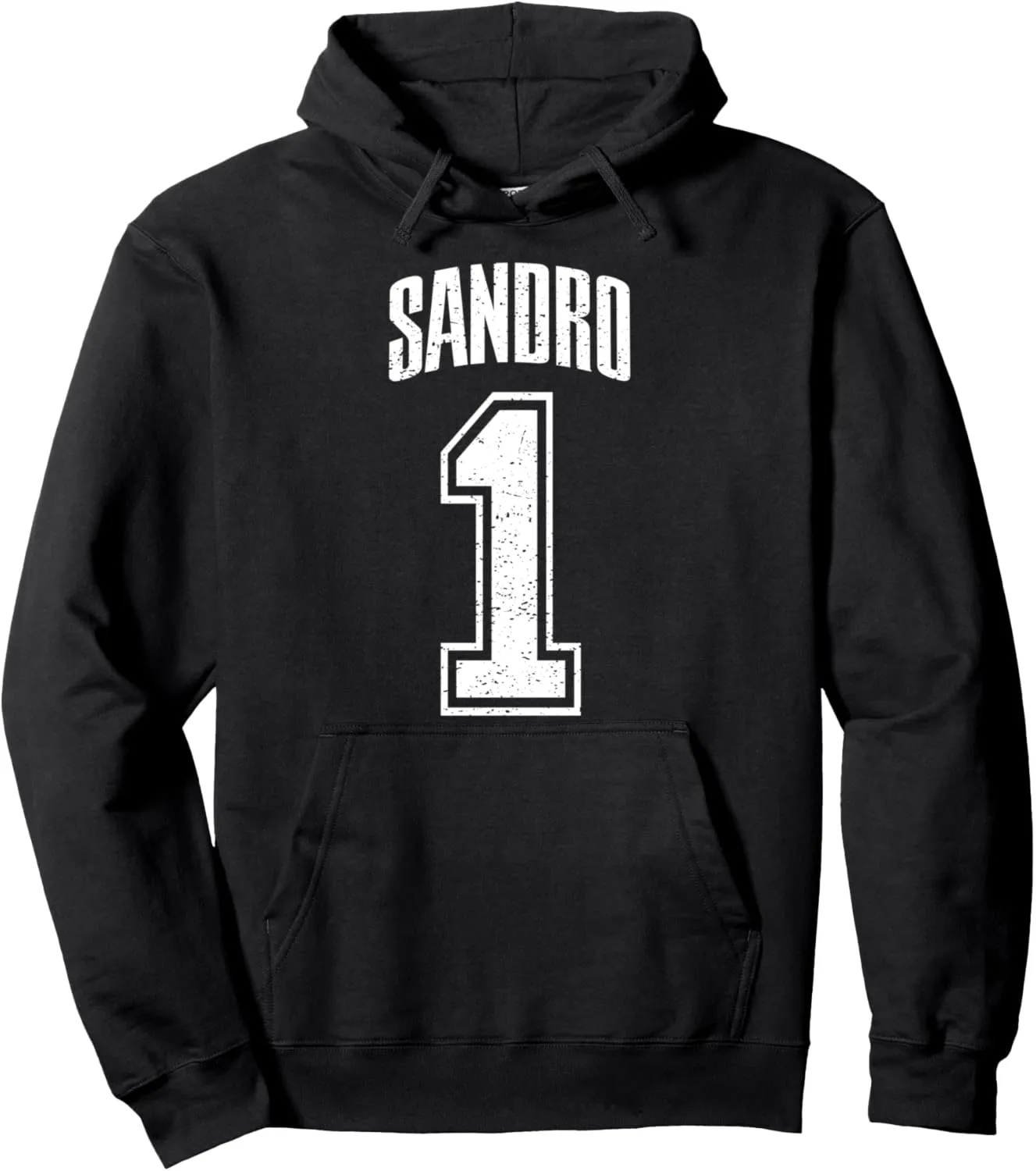 Sandro Supporter Number 1 Greatest Fan Pullover Hoodie