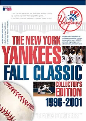 The New York Yankees Fall Classic Collector's Edition 1996-2001 by Joe Torre