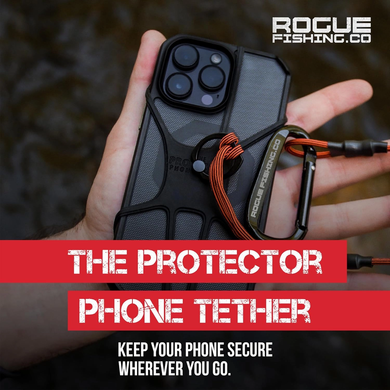 The Protector | Phone TetherENSURE - Safe for Hiking, Boating & Kayaking